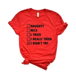 Simply Sage Market Women's I Didn't Try Nice List Short Sleeve Graphic Tee -Lady Clothing Store GUEST 5385798b 089d 4c40 a5a4 72ccf46ac3b2